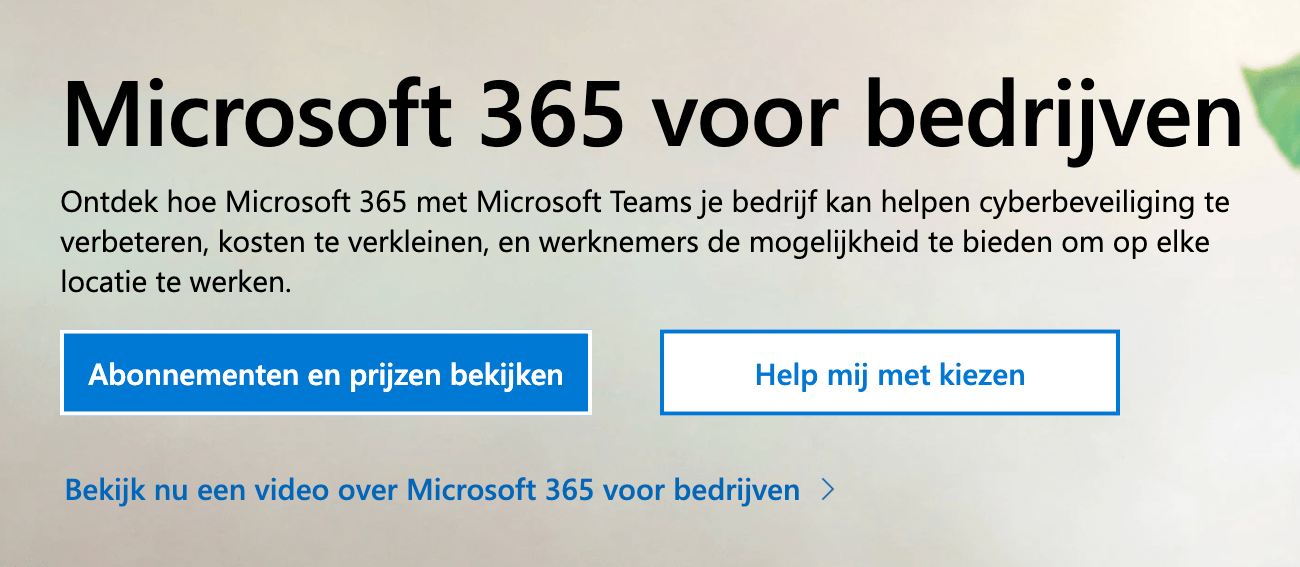 Microsoft 365 voor bedrijven aanschaffen.