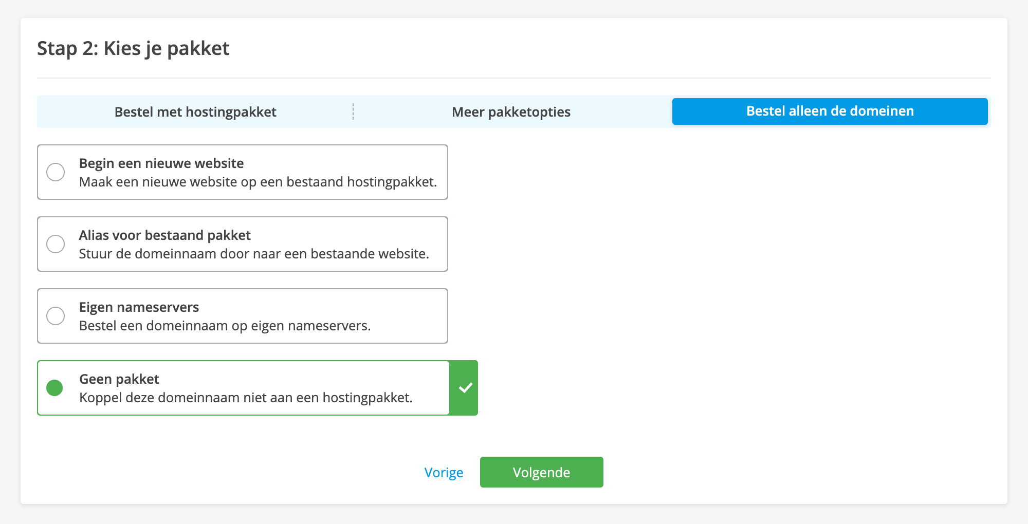 Kies voor de optie 'Geen pakket'.