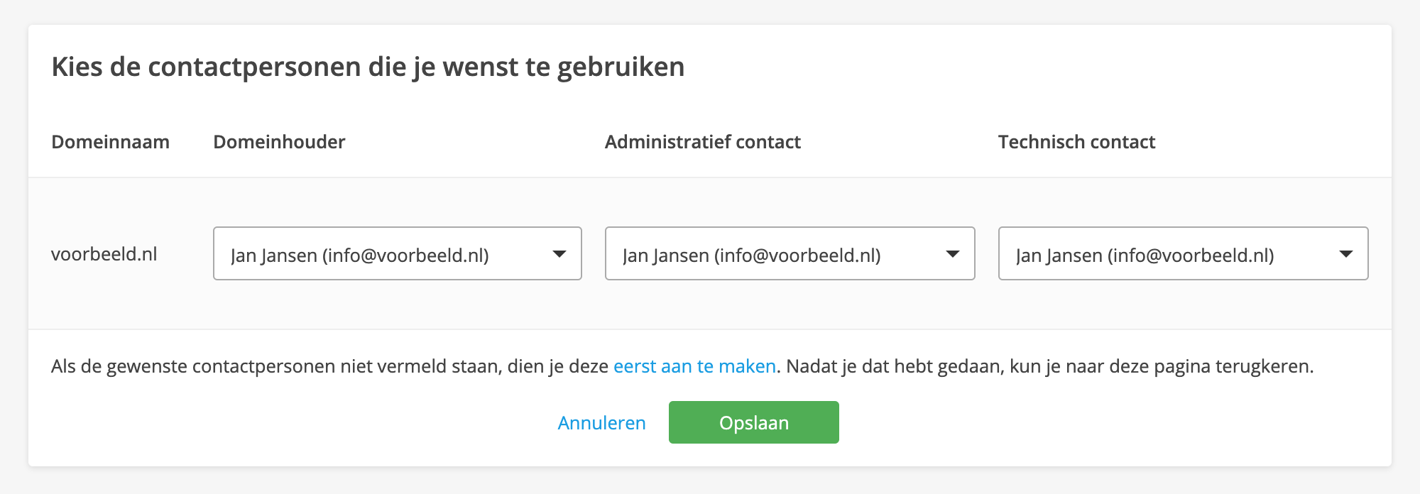 Kies de gewenste contactpersoon voor de te bestellen domeinnaam en klik op 'Opslaan'.