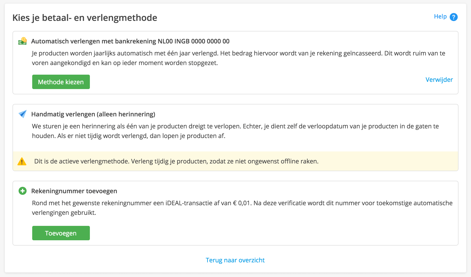 Kies het gewenste rekeningnummer voor automatisch verlengen.