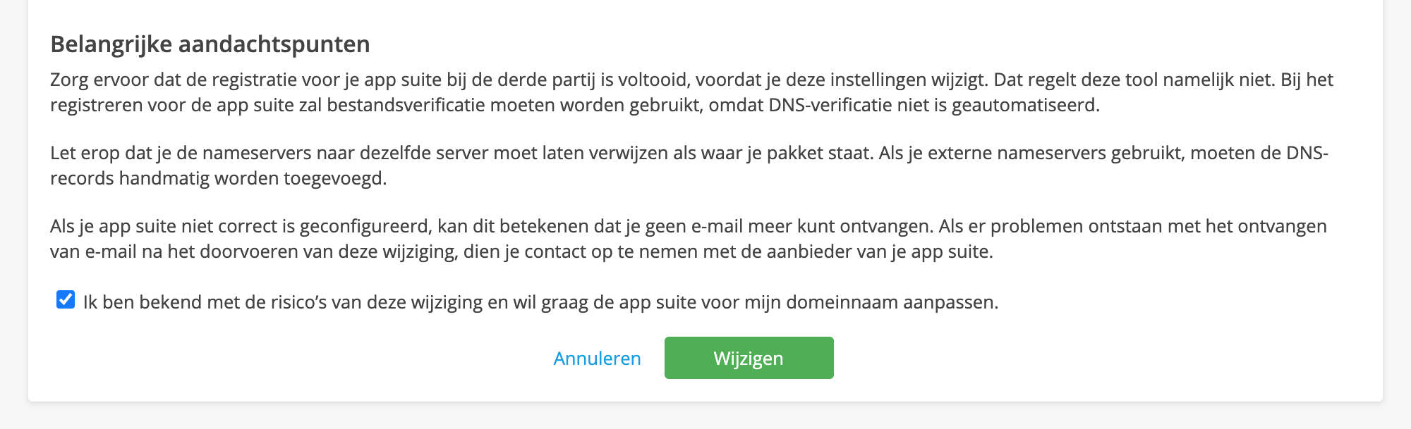 Lees de aandachtspunten door en bevestig je keuze.