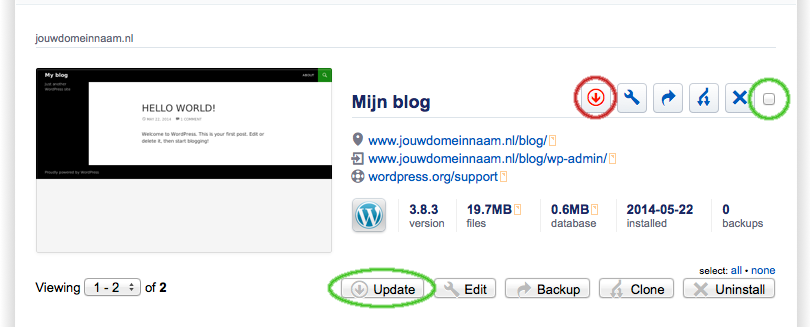 Klik op de update knop (de rood omcirkelde pijl in onderstaande afbeelding). Als je meerdere applicaties tegelijk wilt updaten, dan kan dat ook. Vink de betreffende installaties rechts aan en klik vervolgens onder in beeld op 'Update' (de groen omcirkelde aanduidingen).